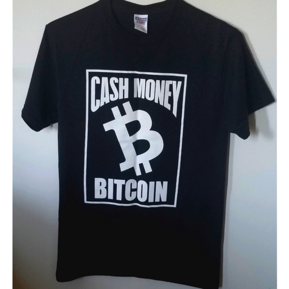 Cash money bitcoin t shirt 😆